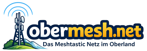obermesh - das Meshtastic Netz im Oberland